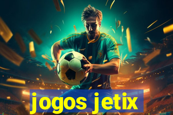jogos jetix